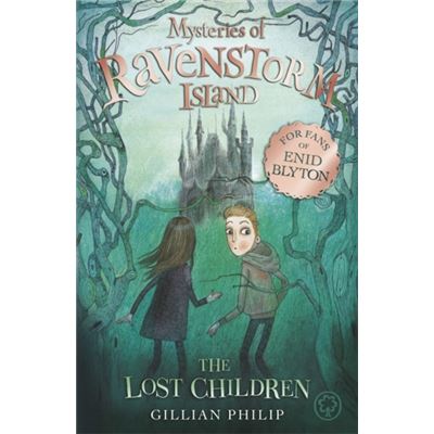 The Lost Children: Book 1 (Mysteries of Ravenstorm Island)