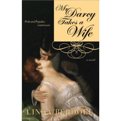 Mr. Darcy Takes a Wife