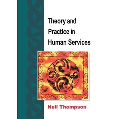 Theory and Practice in Human Services