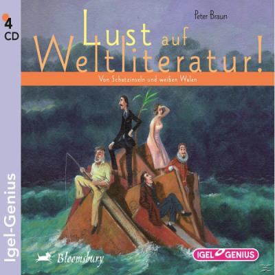 Lust auf Weltliteratur! Peter Braun