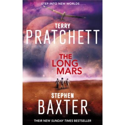 The Long Mars: (Long Earth 3) (Paperback)