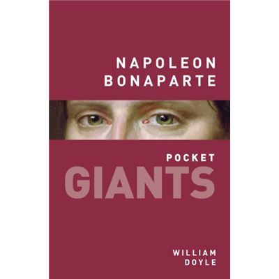 Napoleon Bonaparte: Pocket Giants (Paperback)