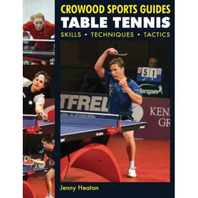 Table Tennis, Crowood Sports Guides