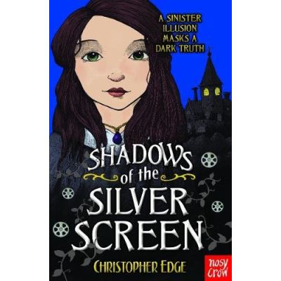Shadows of the Silver Screen (Twelve Minutes to Midnight Trilogy)