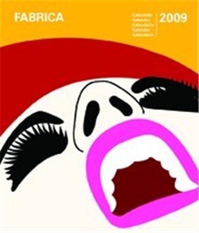 2009 calendrier 15 x18cm Fabrica 2