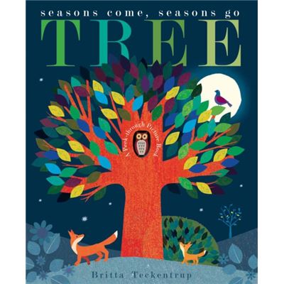 Tree: Seasons Come, Seasons Go (Paperback)
