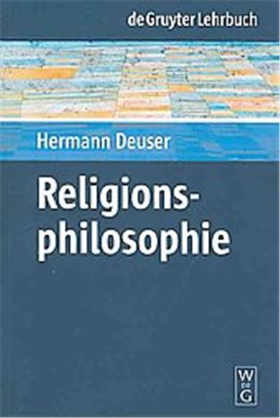 Religionsphilosophie, De Gruyter Lehrbuch