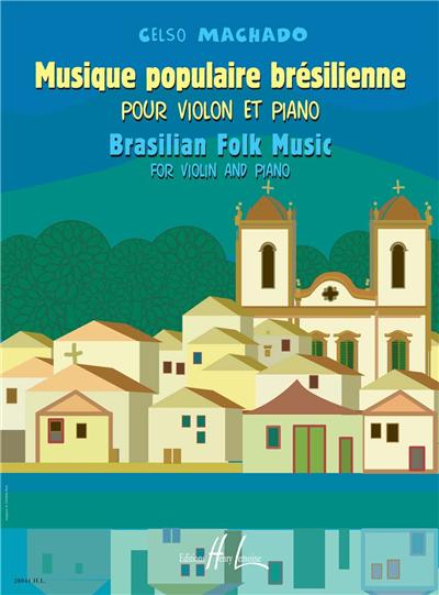 MUSIQUE POPULAIRE BRESILIENNE