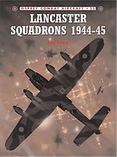 Lancaster Squadrons 1944-45