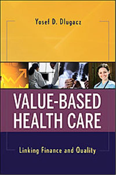 Value-Based Health Care