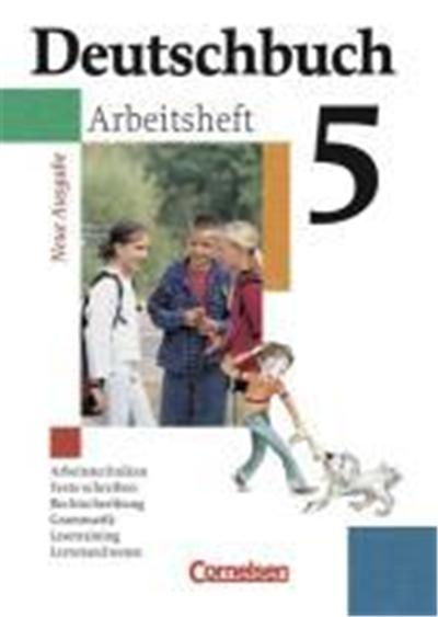 Deutschbuch 5. Arbeitsheft mit Lösungen. Gymnasium. Allgemeine Ausgabe. Neue Rechtschreibung
