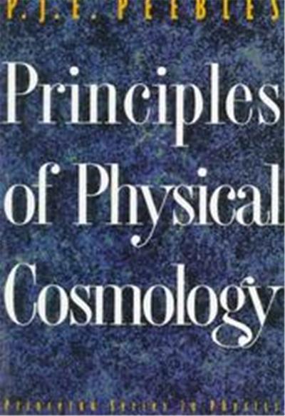 Principles of Physical Cosmology, Princeton Series in Physics