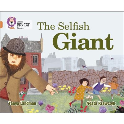 Collins Big Cat - The Selfish Giant: Band 12/Copper (Paperback)