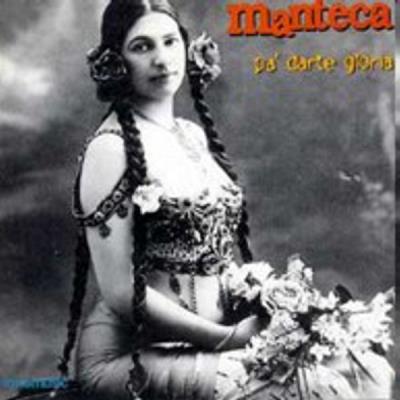 Manteca - Pa' Darte Gloria