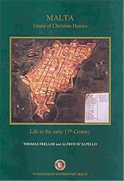 Malta, Island of Christian Heroes