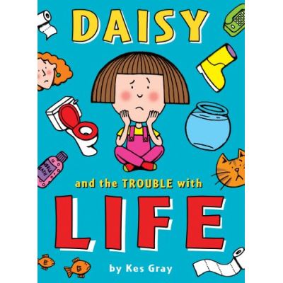 Daisy and the Trouble With Life, Daisy Series