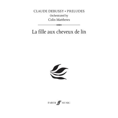 Partitions classique FABER MUSIC DEBUSSY C. - LA FILLE AUX CHEVEUX DE LIN (PRELUDE 22) - SCORE Grand format