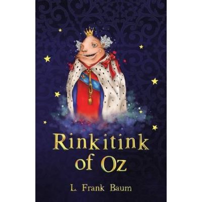 Rinkitink of Oz (The Wizard of Oz Collection) - [Version Originale]