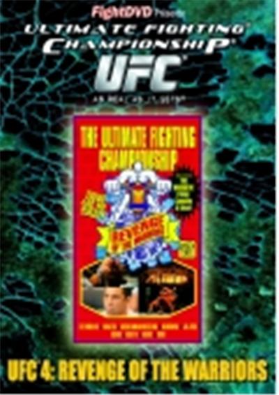 UFC 4: REVENGE OF THE WARRIORS