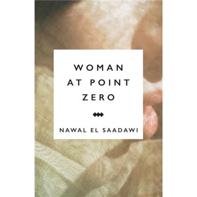 Woman At Point Zero (Paperback)