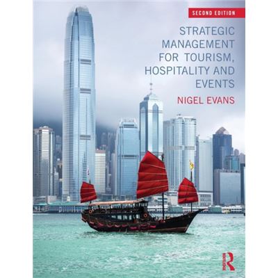 Strategic Management For Tourism, Hospitality And Events (Paperback)