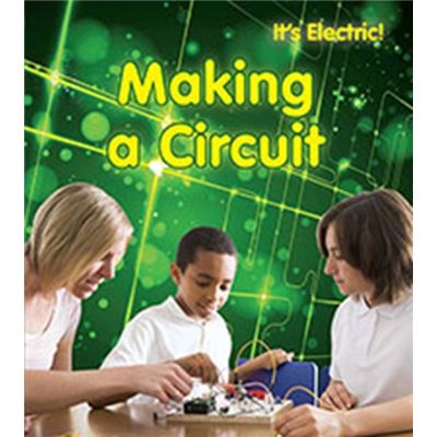Making A Circuit (It'S Electric!) (Paperback)