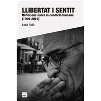 Llibertat i sentit reflexions sobre
