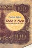 Todo a cien