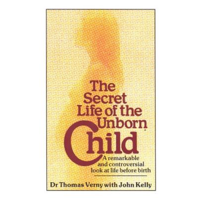 Secret Life of the Unborn Child
