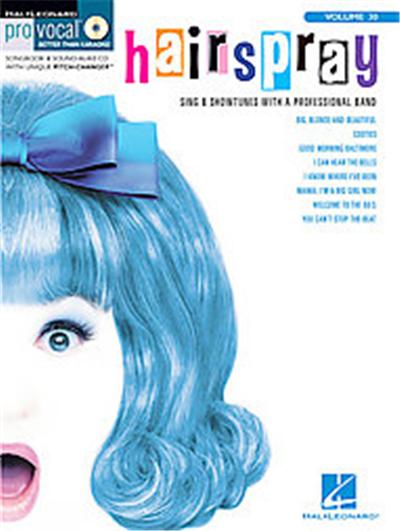 Hairspray, Pro Vocal Better Than Karaoke