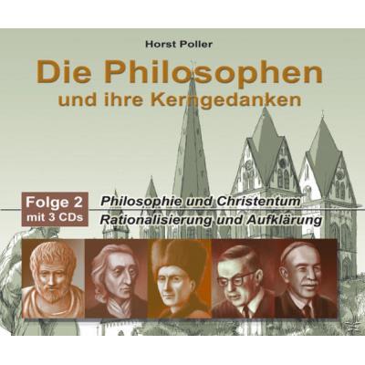 Die Philosophen und ihre Kerngedanken - Folge 2