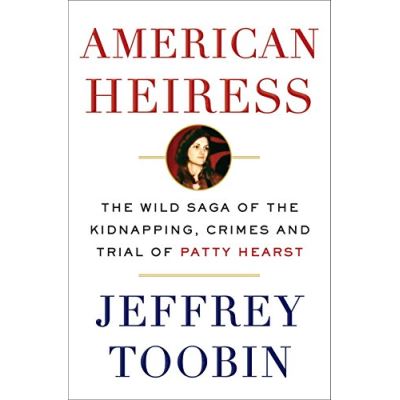 American Heiress: The Wild Saga of the Kidnapping, Crimes and Trial of Patty Hearst - [Version Originale]