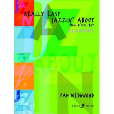 Partitions jazz&blues FABER MUSIC WEDGWOOD PAM - REALLY EASY JAZZIN' ABOUT - CLARINET AND PIANO Clarinette