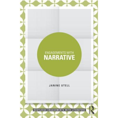Engagements With Narrative (Routledge Engagements With Literature) (Paperback)