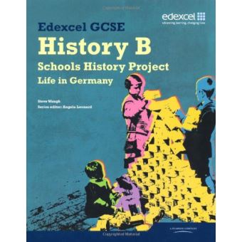 Edexcel GCSE History B: Schools History Project - Germany Student Book ...