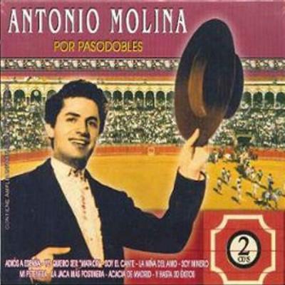 Antonio Molina - Por Pasodobles 2Cds