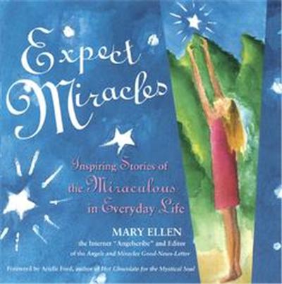 Expect Miracles