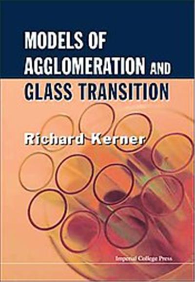 Models of Agglomeration and Glass Transition