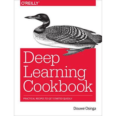Deep Learning Cookbook - [Version Originale]