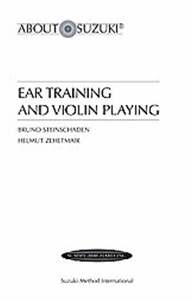 Ear Training and Violin Playing, About Suzuki Series