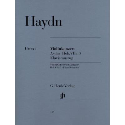 Partitions classique HENLE VERLAG HAYDN J. - CONCERTO FOR VIOLIN AND ORCHESTRA A MAJOR HOB. VIIA:3 - VIOLON, PIANO Violon