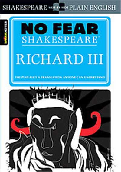 King Richard III, No Fear Shakespeare