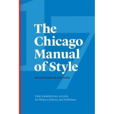 The Chicago Manual of Style - [Version Originale]