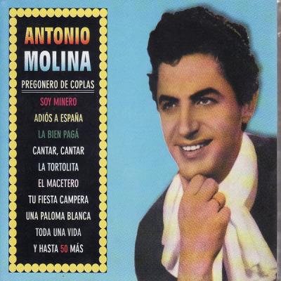 Antonio Molina - Pregonero De Coplas 3Cds