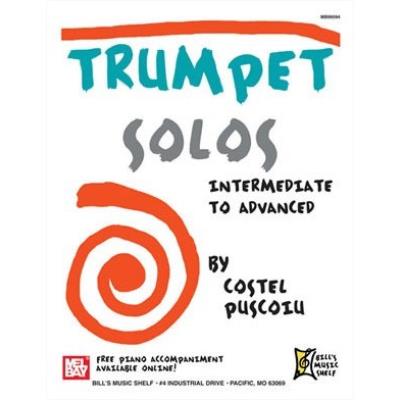 Partitions classique MEL BAY PUSCOIU COSTEL - TRUMPET SOLOS - INTERMEDIATE TO ADVANCED - TRUMPET Trompette