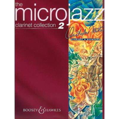 Partitions classique BOOSEY & HAWKES NORTON CHRISTOPHER - MICROJAZZ CLARINET COLLECTION 2  - CLARINETTE ET PIANO Clarinette