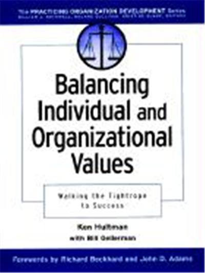 Balancing Individual & Organizational Values: Walking the Tightrope to Success