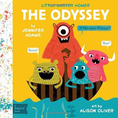 Little Master Homer: The Odyssey (A Babylit Monsters Primer) - [Version Originale]