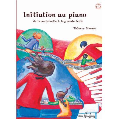 Méthodes et pédagogie LEMOINE MASSON THIERRY - INITIATION AU PIANO + CD - PIANO Piano