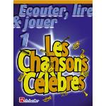 Ecouter Lire & Jouer-clarinette- Les Chansons Célèbres Vol.1 - Ed Dehaske 9789043107389 Ecouter Lire & Jouer-clarinette- Les Chansons Célèbres Vol.1 - Ed Dehaske 9789043107389